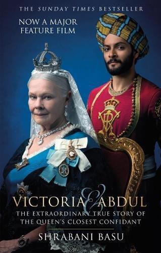 Victoria & Abdul: The True Story of the Queen's Closest Confidant