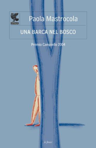 Una barca nel bosco