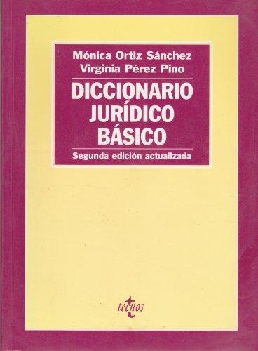 Diccionario Juridico Basico/ Basic Law Dictionary