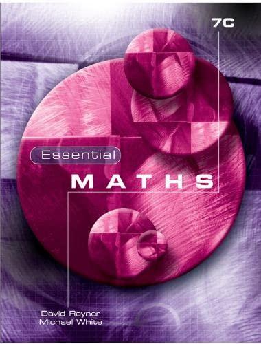 Essential Maths 7c: Level 7C