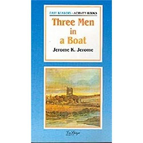 La Spiga Readers - Easy Readers (A2/B1): Three Men in a Boat