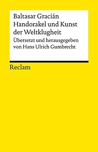 Handorakel und Kunst der Weltklugheit (Reclams Universal-Bibliothek)