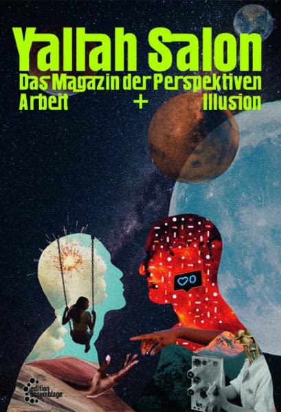 Yallah Salon: Magazin der Perspektiven | Arbeit & Illusion