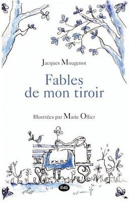 Fables de mon tiroir