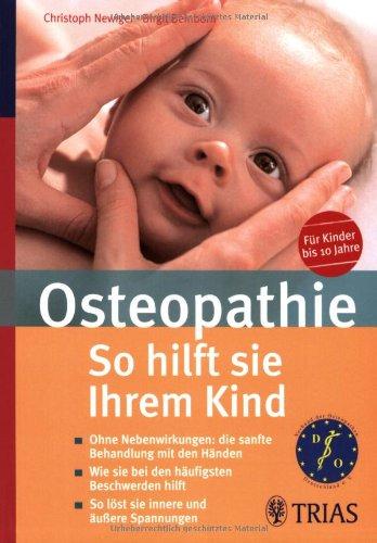 Osteopathie: So hilft sie Ihrem Kind