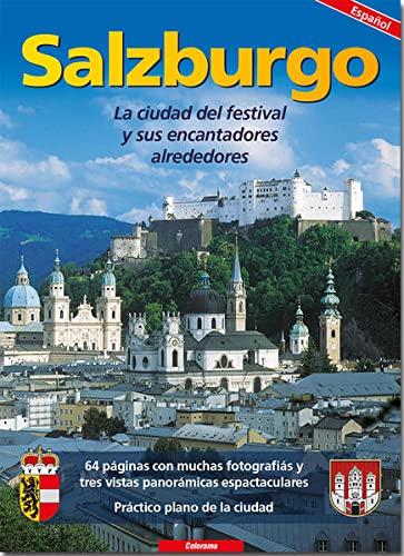 Salisburgo: La ciudad del festival y sus encantadores alrededores