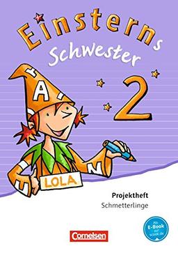 Einsterns Schwester - Sprache und Lesen - Neubearbeitung: 2. Schuljahr - Projektheft: Leihmaterial