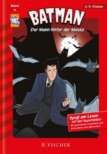 Batman 10: Der Mann hinter der Maske: Fischer. Nur für Jungs