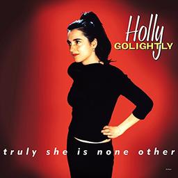 Truly She Is None Other (Expanded Edition)