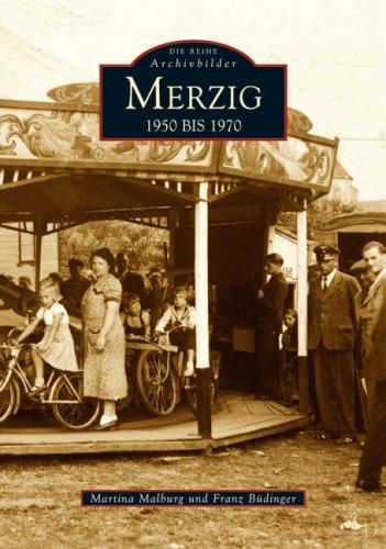 Merzig 1950 bis 1970