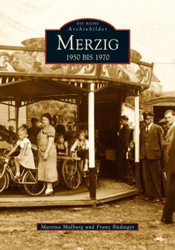 Merzig 1950 bis 1970