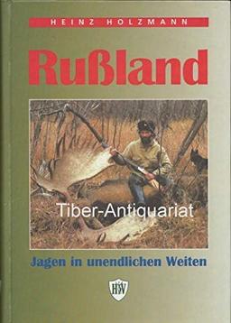 Rußland. Jagen in unendlichen Weiten.