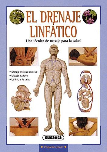 El drenaje linfático (Pequeñas Joyas)