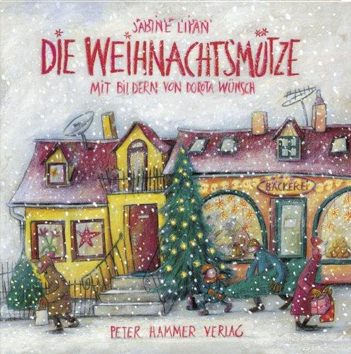 Die Weihnachtsmütze: kleine Ausgabe