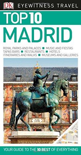 Top 10 Madrid (Eyewitness Top 10)