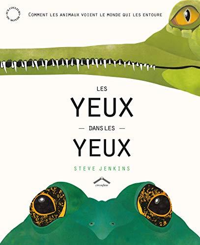 Les yeux dans les yeux : comment les animaux voient le monde qui les entoure