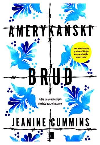 AmerykaĹski brud - Jeanine Cummins [KSIÄĹťKA]