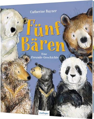 Fünf Bären: Eine Freunde-Geschichte | Ein warmherziges Bilderbuch über Freundschaft