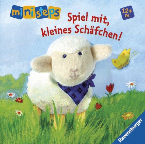 ministeps® Bücher: Spiel mit, kleines Schäfchen!: Ab 12 Monaten