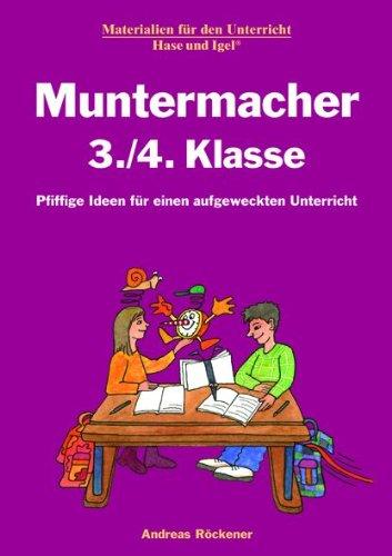 Muntermacher 3./4. Klasse