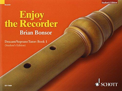 Enjoy the Recorder 1. Sopranblockflöte