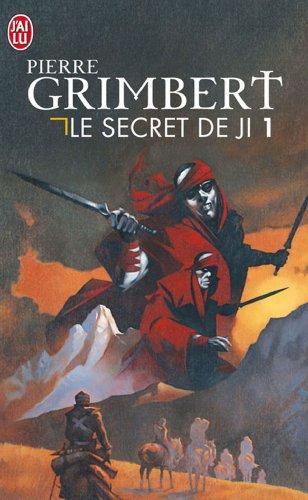 Le secret de Ji. Vol. 1