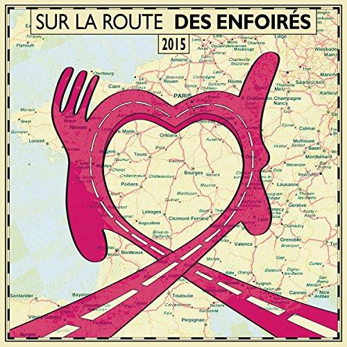 Sur la Route des Enfoirés