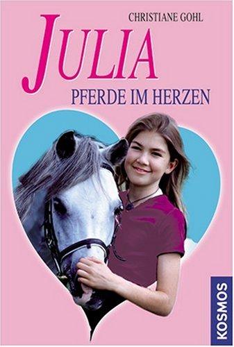 Julia - Pferde im Herzen