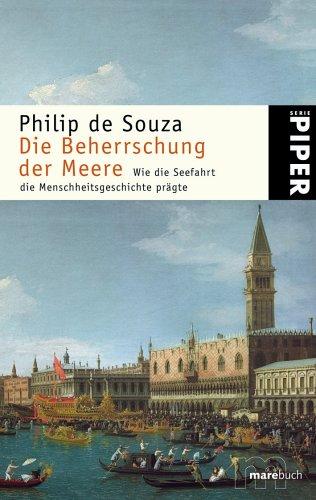 Die Beherrschung der Meere: Wie die Seefahrt die Menschheitsgeschichte prägte