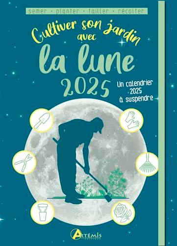 Cultiver son jardin avec la Lune 2025 : semer, planter, tailler, récolter