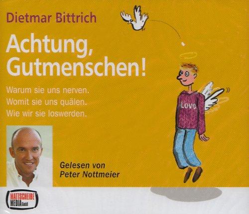 Achtung, Gutmenschen!, 4 Audio-CDs