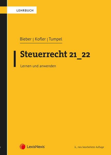 Steuerrecht 21_22: Lernen und verstehen (Lehrbuch)