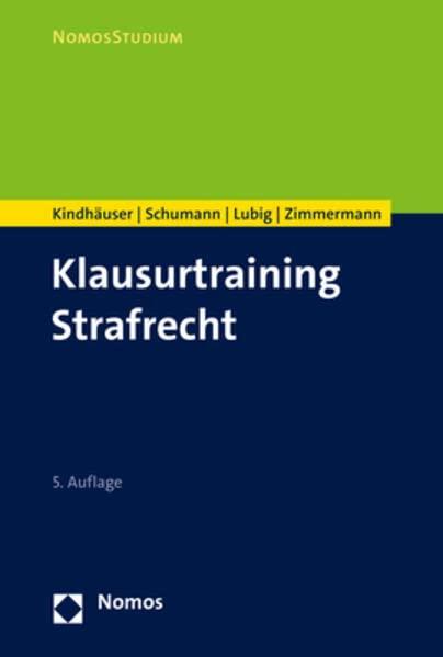 Klausurtraining Strafrecht (NomosStudium)