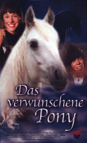 Das verwunschene Pony [VHS]