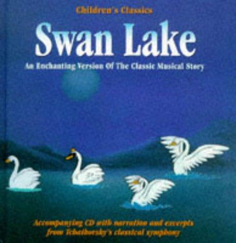 Swan Lake (Childrens Classics Book & CD)