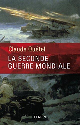 La Seconde Guerre mondiale