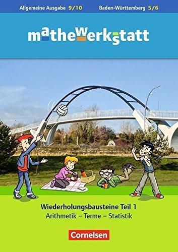 mathewerkstatt - Mittlerer Schulabschluss - Allgemeine Ausgabe / 9. Schuljahr - Wiederholungsbausteine: Überprüfen - Erinnern - Wiederholen. Arbeitsheft mit eingelegten Lösungen