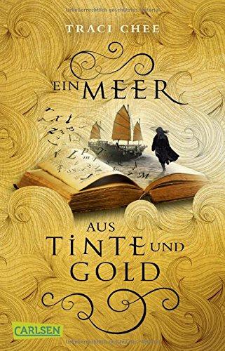 Ein Meer aus Tinte und Gold (Das Buch von Kelanna, Band 1)