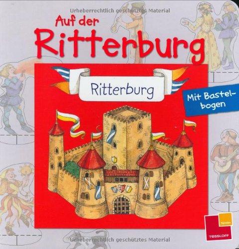 Auf der Ritterburg. Pappebuch mit Bastelbogen