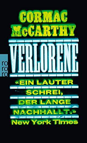 Verlorene: Vom Meister der modernen amerikanischen Literatur