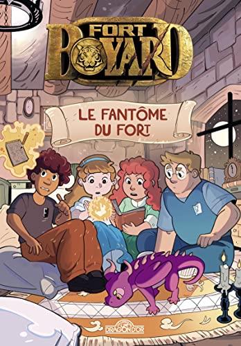 Fort Boyard. Le fantôme du fort