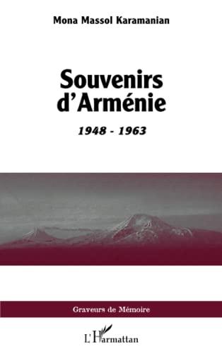 Souvenirs d'Arménie : 1948-1963