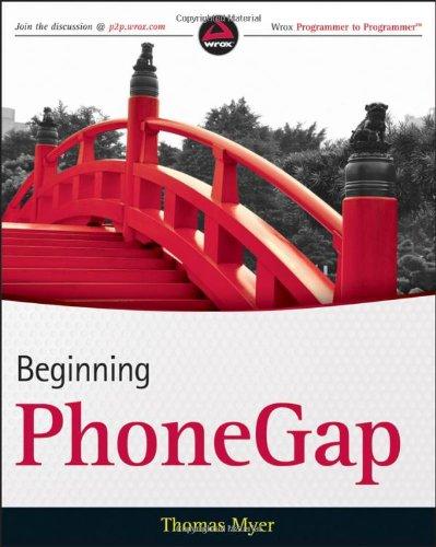 Beginning PhoneGap (Wrox Programmer to Programmer)