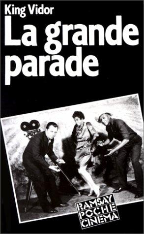 La Grande parade : autobiographie