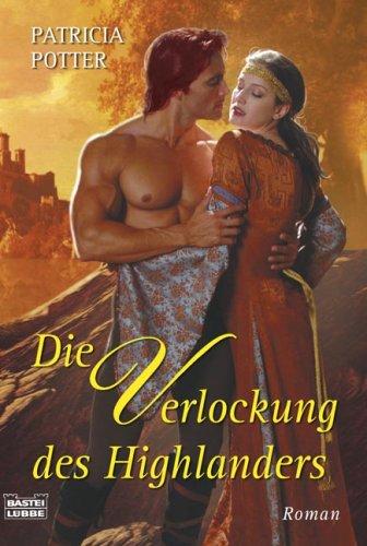 Die Verlockung des Highlanders