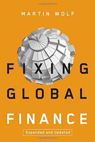 Fixing Global Finance (Forum on Constructive Capitalism)