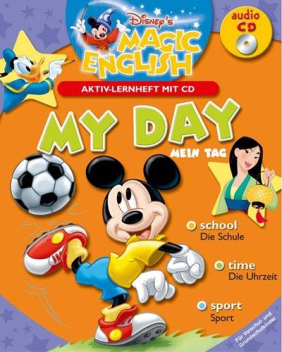 Disney's Magic English. My Day. Aktiv-Lernheft mit CD