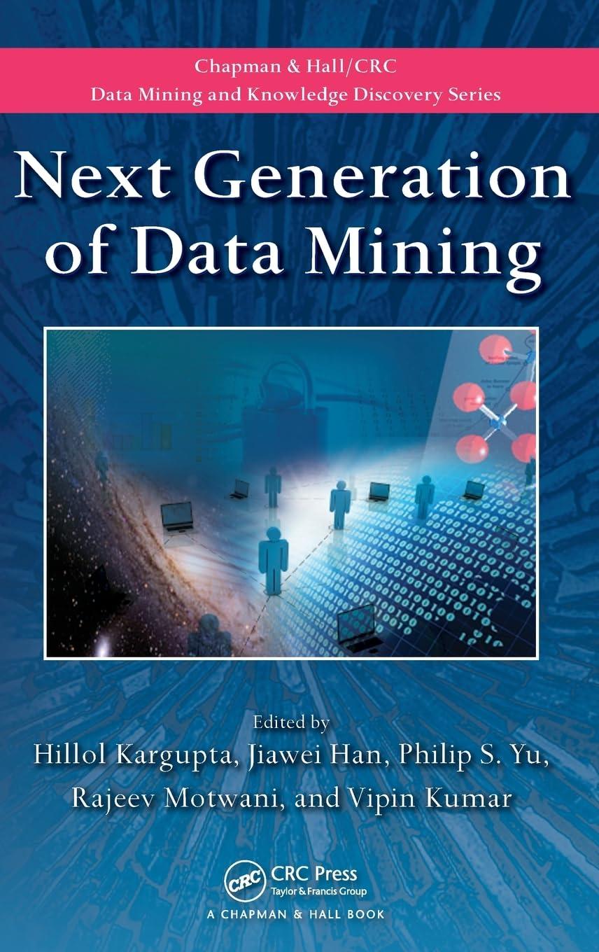 Next Generation of Data Mining (Chapman & Hall/Crc Data Mining and Knowledge Discovery Series)