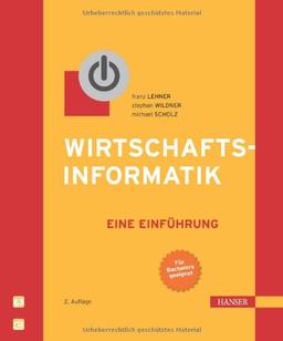 Wirtschaftsinformatik: Eine Einführung