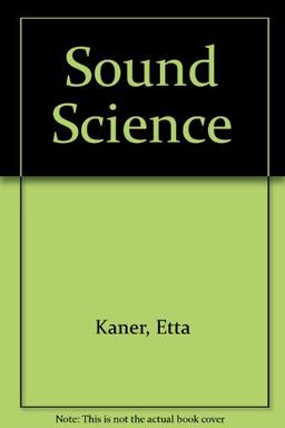 Sound Science